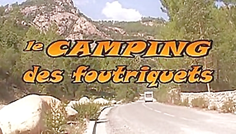 french movie : le camping des foutriquets french movie : le camping des foutriquets